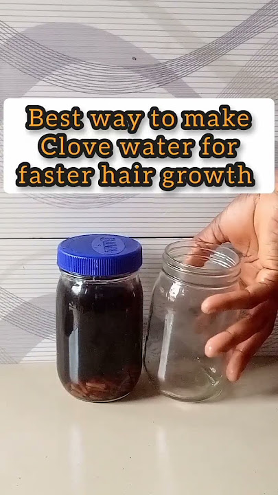 Best way to make Clove water for faster hair growth/how to make Clove water.#clovewater,#shorts