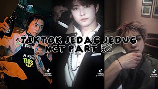 TIKTOK JEDAG JEDUG NCT [52]