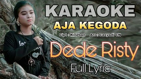 KARAOKE AJA KEGODA
