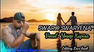 SWARO SWAR YENA, LAGU POP BAHASA BIAK TERBARU 2024, CIPT : YANCE DIMARA.