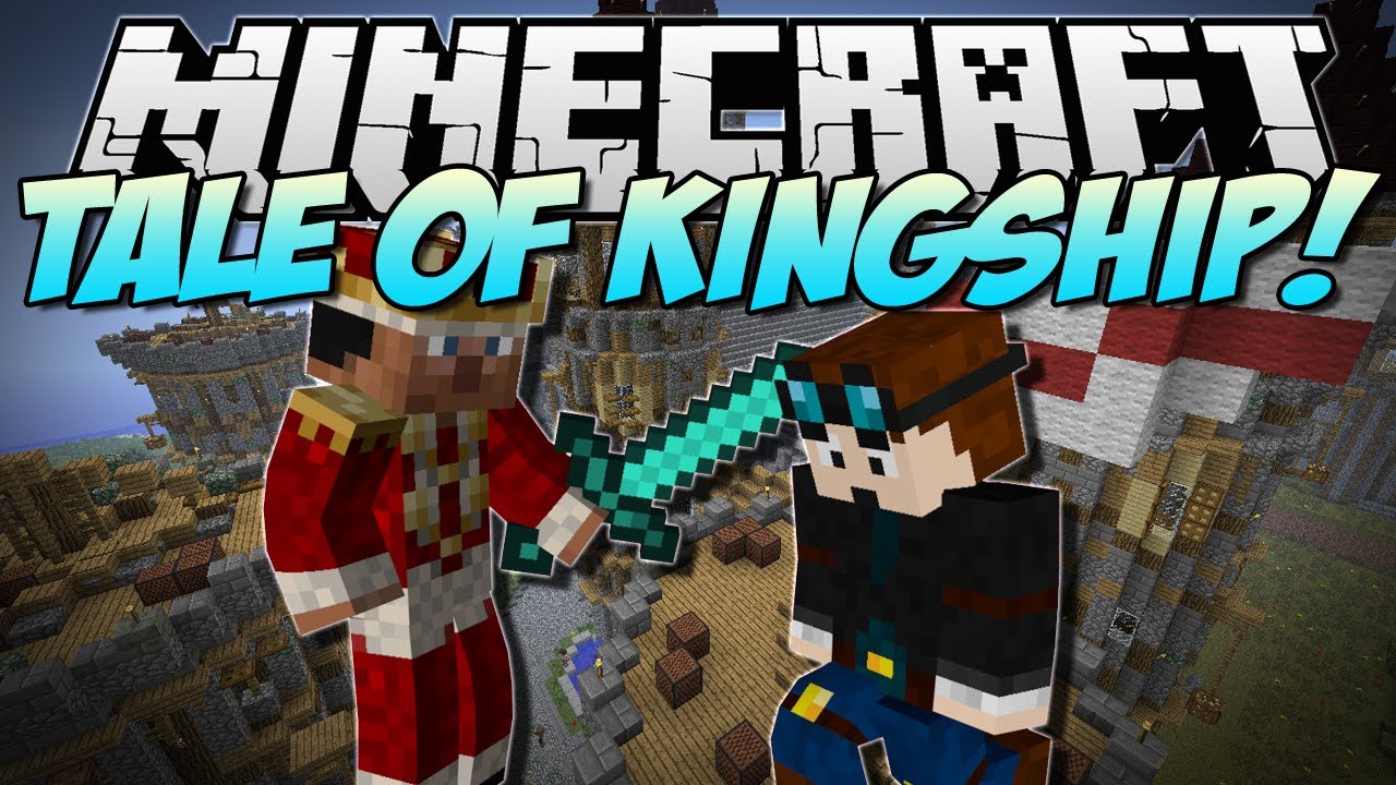 Minecraft  TALE OF KINGSHIP! (Tale of Kingdoms 2!)  Mod 