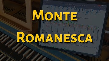 Monte Romanesca - Partimento Practice, Learn Partimenti 1 to 1 Lessons