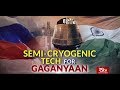 In Depth - Semi Cryogenic Tech for Gaganyaan