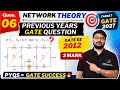 GATE EE 2012 PYQ | Made Easy | Network Theory Question 06 |  Trick to Solve in Seconds #gate2027 