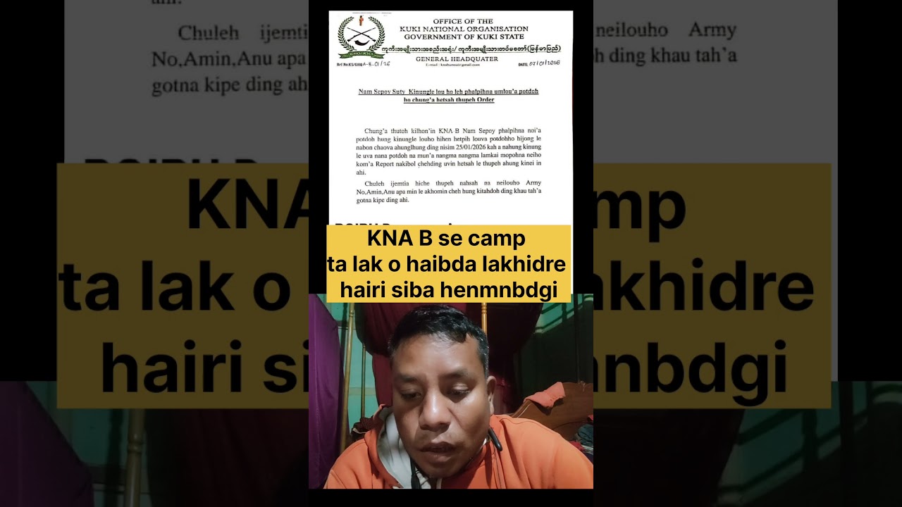 KNA-B gi camp tagi chtkhiba lanmising halkpa kinare