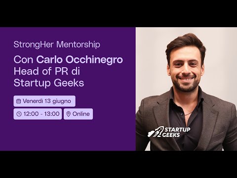 StrongHer Mentorship | Come sviluppare strategie PR e aumentare il brand awareness aziendale