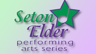 Spring Concert 2024 Presented by the Seton-Elder Performing Arts Series