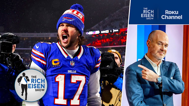 What Josh Allen & the Bills Proved in Their Divisional Round Win vs Ravens | The Rich Eisen Show