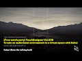 KOHUI X TDSW Create an audiovisual environment in a virtual space with Kohui