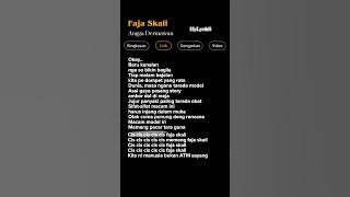 Lirik Lagu Faja Skali-Angga Dermawan 🎶 #trending #song #liriklagu