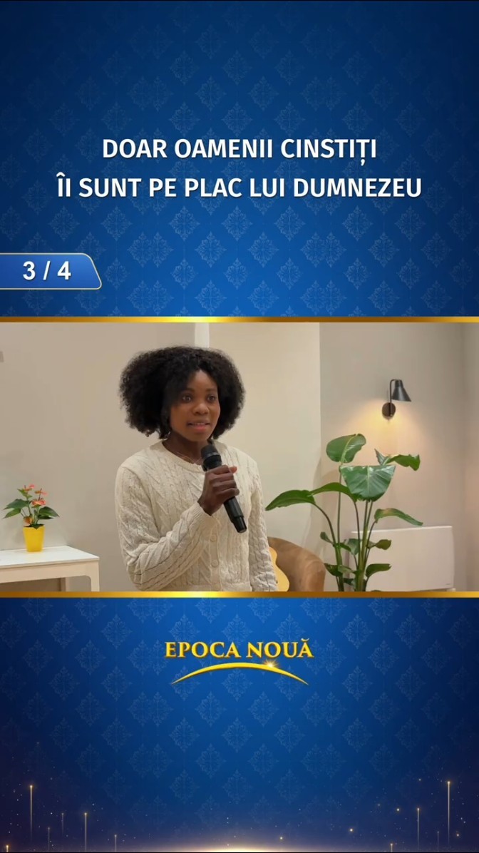 Doar oamenii cinstiți Îi sunt pe plac lui Dumnezeu (Partea 3/4)