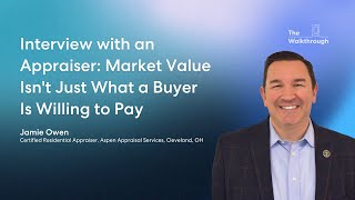 Interview with an Appraiser: Market Value Isn&#39;t Just What a Buyer Is Willing to Pay (Part 1)