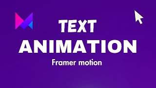 Text Animation with Framer motion