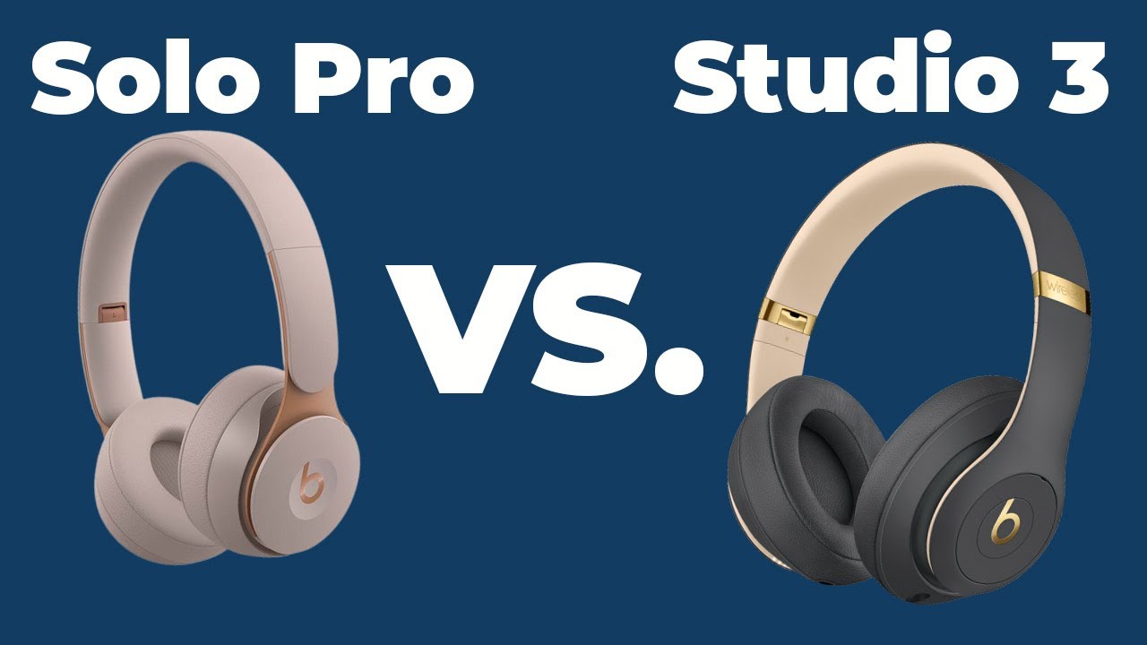 Beats Studio 3 vs. Beats Pro: Which Better? - YouTube