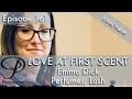 Live interview with Lush perfumer Emma Dick on Persolaise Love At First Scent ep 161