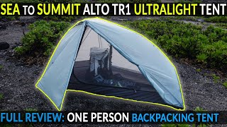 SEA to SUMMIT  ALTO TR1: SPACIOUS Ultralight One Person Backpacking Tent | FULL REVIEW