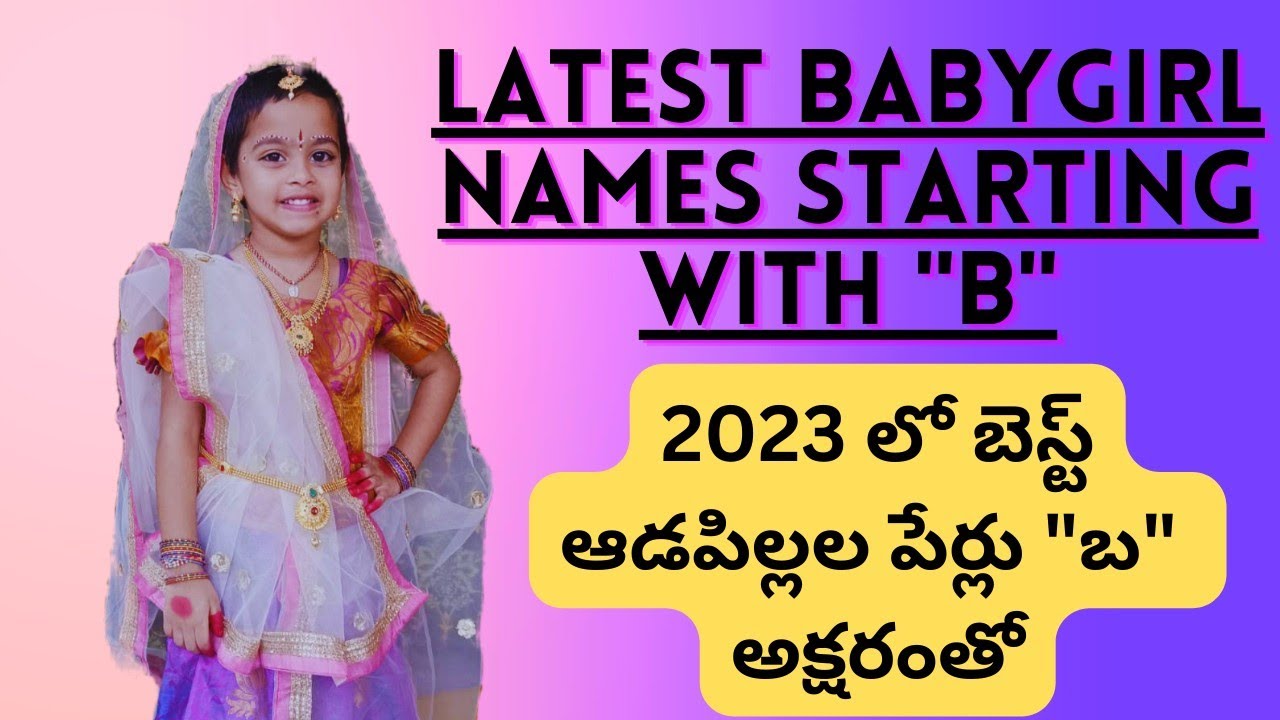 Beautiful Baby Girl Names with Letter "B" video YouTube