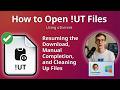 How to Open !UT Files (uTorrent)