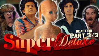 SUPER DELUXE Movie Reaction 3/3!!! | Vijay Sethupathi | Fahadh Faasil | Samantha Ruth Prabhu