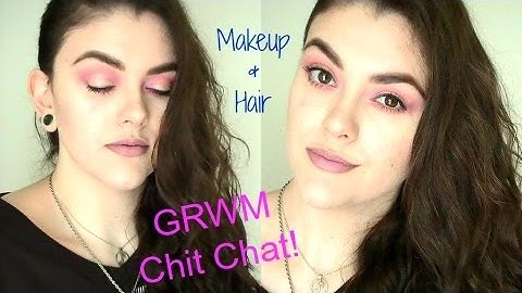 ☆GRWM Chit Chat!☆ Makeup + Hair! Using Colour Pop!