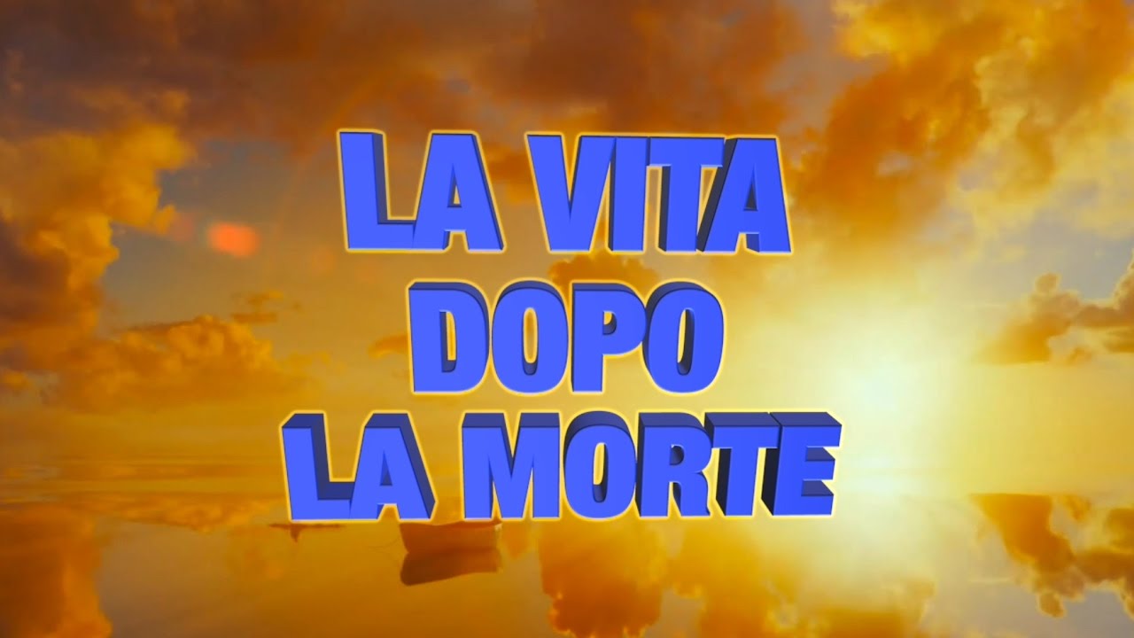 C'è Vita Dopo La Morte. Le Prove
