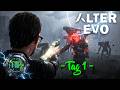 Alter Evo - Der erste Tag (Pre-Release)