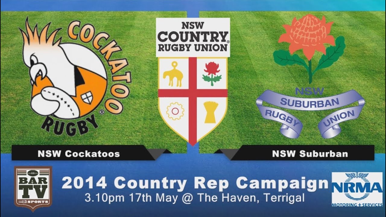 2014 NSW Country Rugby Union Rep Campaign - Cockatoos v NSW Suburban ...