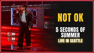 Download lagu 5 Seconds of Summer - NOT OK - Seattle, WA - Climate Pledge Arena