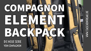 Der COMPAGNON ELEMENT BACKPACK - aus der ELEMENT LINE