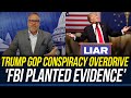 Trump & Republicans are Saying the FBI Planted Evidence to COVER FOR TRUMP'S CRIMES!!