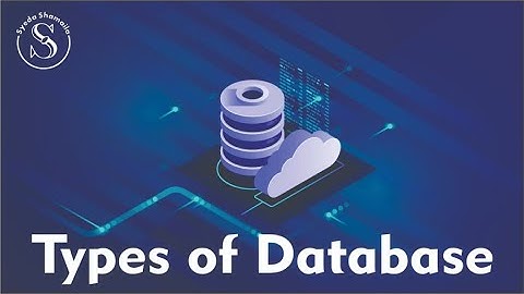 Lec-4 : Types of Database | Database Management System