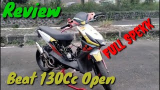 REVIEW BEAT 130CC OPEN | FULL SPEK DAN PART NYA SPESIAL