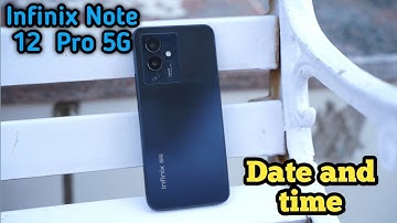 How To Set Date And Time In Infinix Note 12 Pro 5G, Set Date And Time In Infinix Note 12 Pro 5G,