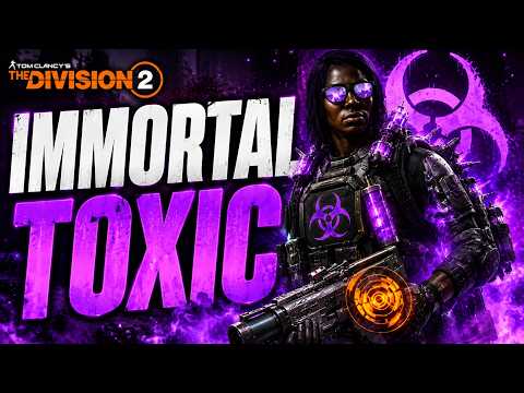 IMMORTAL TOXIC TANK Build! (Never Die Again) | The Division 2