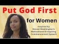 Put God First - for Women - Denzel Washington Motivational & Inspiring Commencement Speech