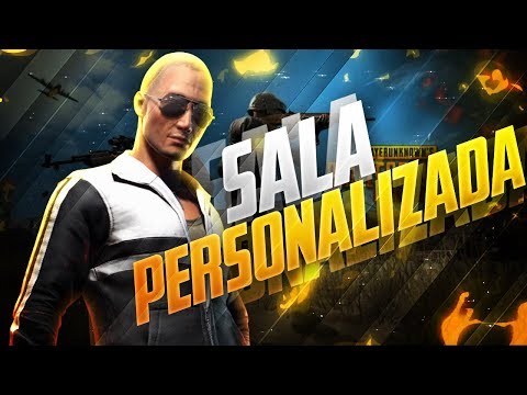 PUBG MOBILE - SALA PERSONALIZADA GOD!