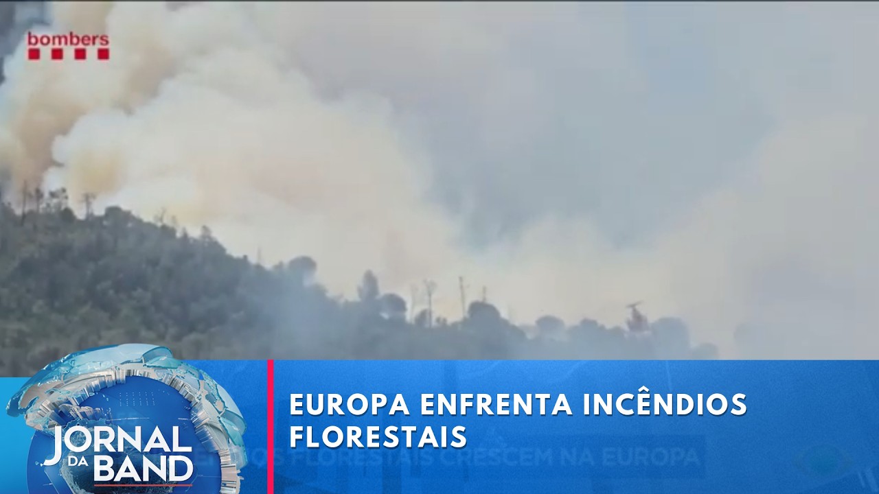Europa enfrenta grandes incêndios florestais  | Jornal da Band