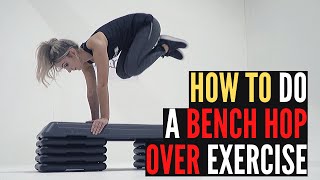 Bench Hop over Exercise | How to Tutorial by Urbacise