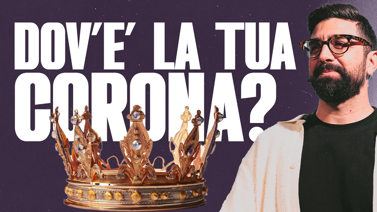 Dov'è la tua corona? - Past. Umberto Nettuno