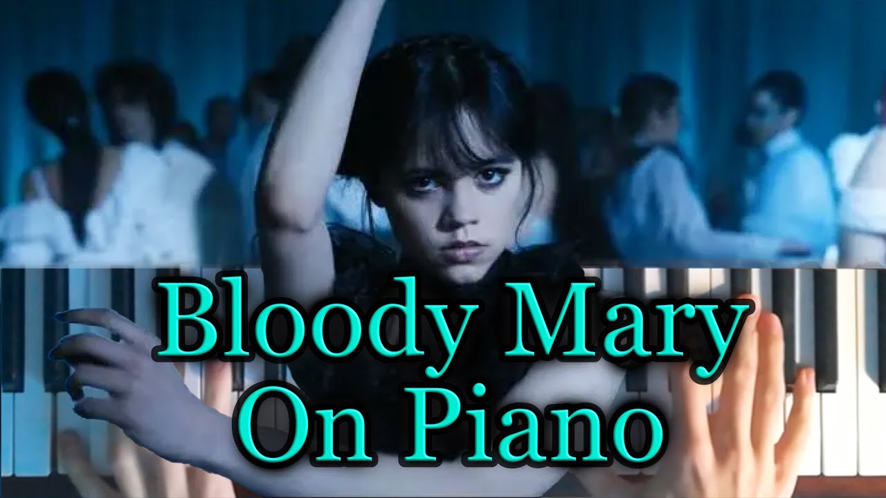 Lady Gaga Bloody Mary (Wednesday) Piano Cover TrushKEEN Music YouTube