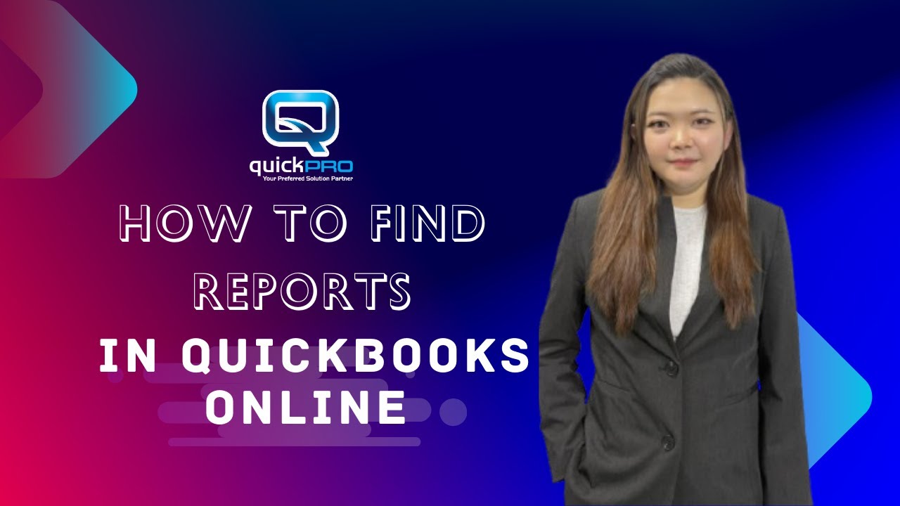 How to Find Reports in QuickBooks Online - YouTube