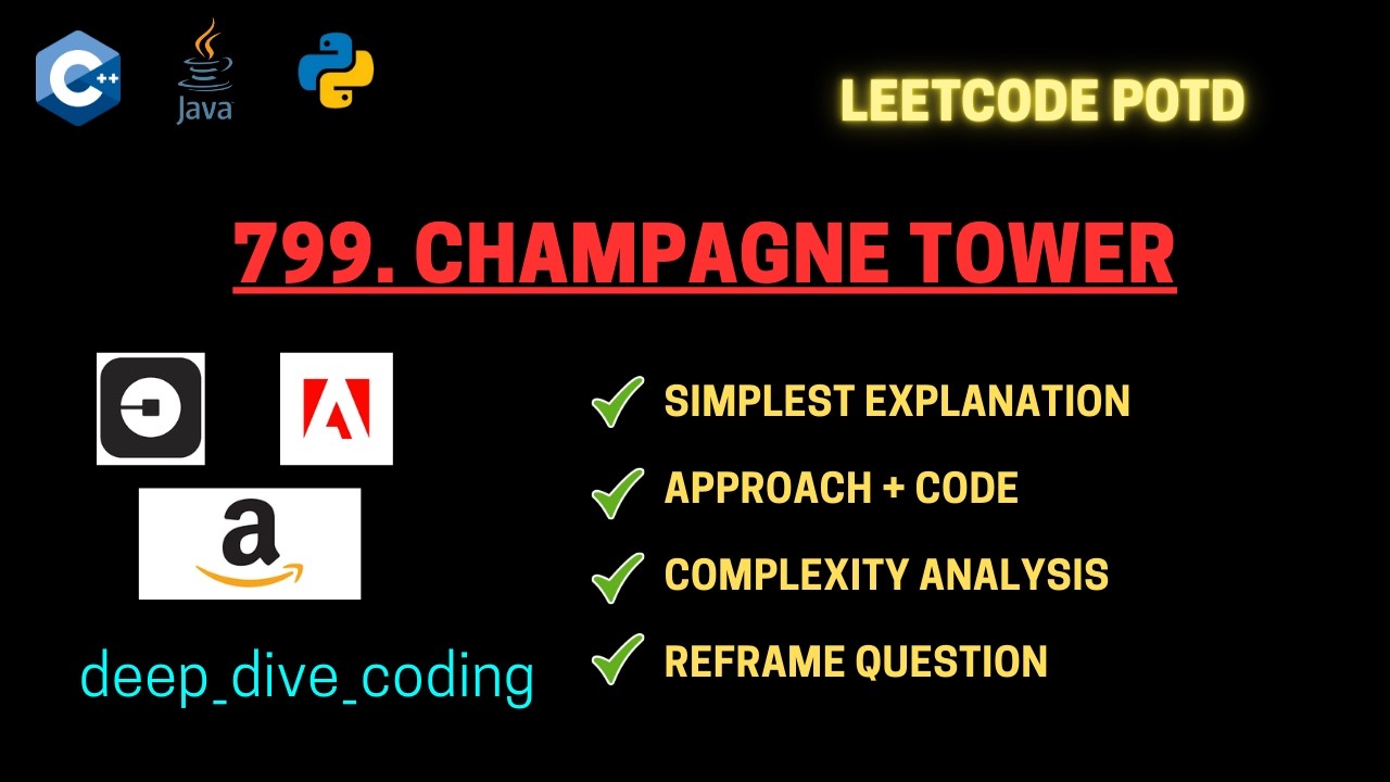 Champagne Tower | LeetCode 799 | DP | Matrix Problem | DSA