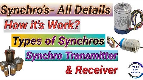 What is Synchro||Synchro All Details||Synchro Transmitter||Synchro Receiver||Types of Synchro