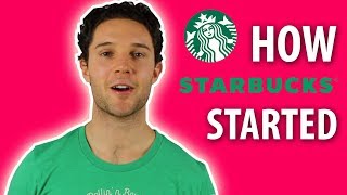 How Starbucks Started