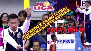 ALFREDO KENA KARTU KUNING | PBS Vs BNI 46 | PROLIGA 2019
