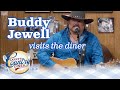 Buddy Jewell visits the diner!