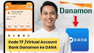 Kode Transfer Dari Bank Danamon Ke Dana  Top Up Saldo Dana Dari Bank Danamon