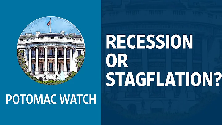 The White House Says It's Not a Recession | Potomac Watch Podcast: WSJ Opinion