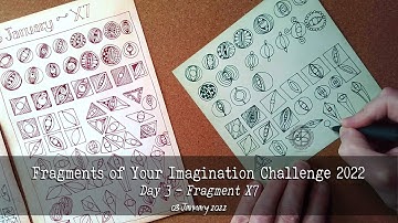 Fragments of Your Imagination Challenge 2022 | Day 3 - Fragment X7