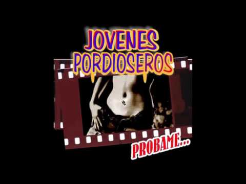 Jovenes Pordioseros - Probame (2001) Full Álbum